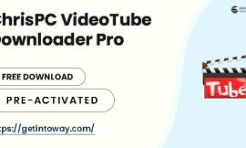 ChrisPC VideoTube Downloader Pro: Save Web Videos with Ease